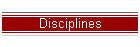 Disciplines